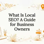 Title card for a local SEO guide for business owners, framed by hand-drawn icons of a map and magnifying glass, location pins, a compass, a laptop, and a storefront